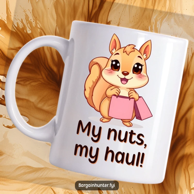 Funny Squirrel Mug: A happy, wide-eyed squirrel clutches a shopping bag, ready for a retail adventure. This design brings shopping spree humor to your day.