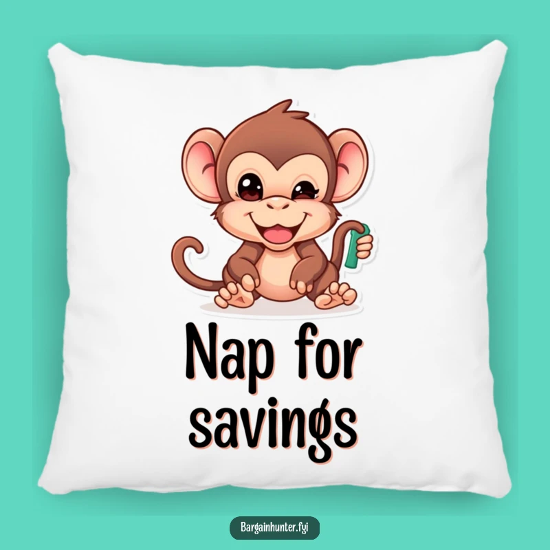 Cheeky Monkey Pillow: Comfy Humor, The Perfect Funny Bargain Hunter's Funny Gift!