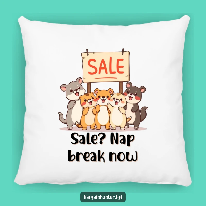 Funny Animals Sale Sign Pillow - Comfy Accent Pillow Funny Gift!