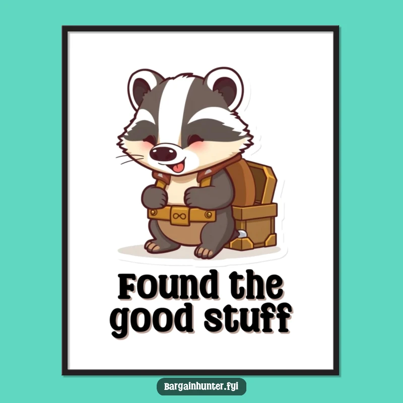 Funny Badger Treasure Digital Art - Humorous Printable for Adventurers
