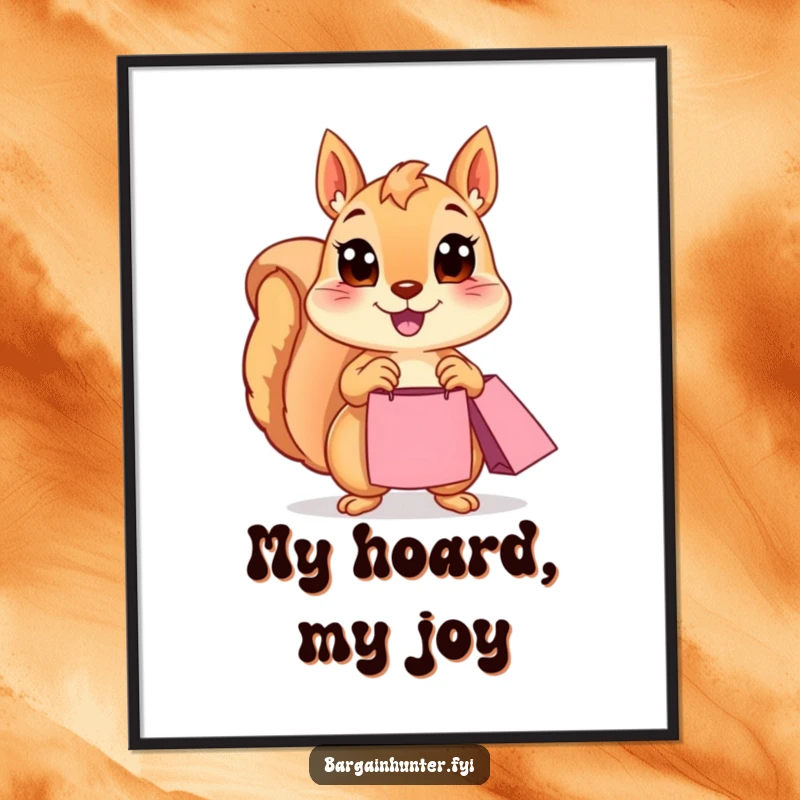 Funny Squirrel Digital Art Print: A happy squirrel with wide eyes clutches a shopping bag, radiating pure shopping excitement. High-resolution humorous artwork.