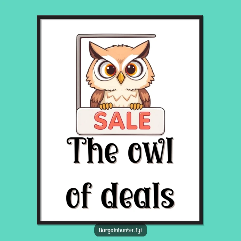 Funny Owl Sale Digital Print - Instant Whimsical Wall Art for Your Space