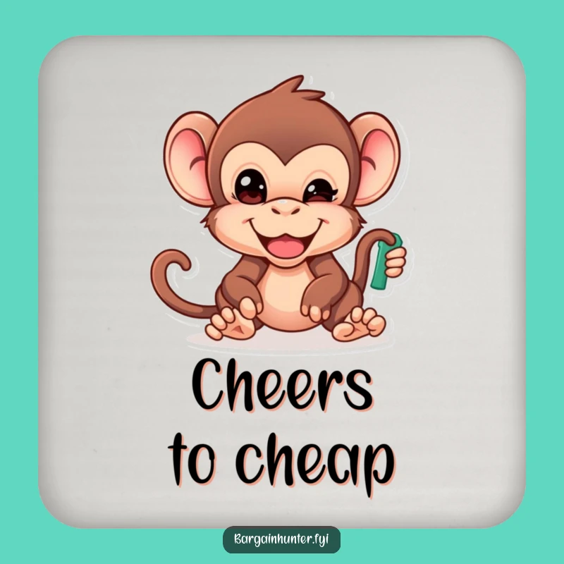 Cheeky Monkey Coaster: Protect Surfaces with Humor, The Funniest Bargain Hunter's Funny Gift!