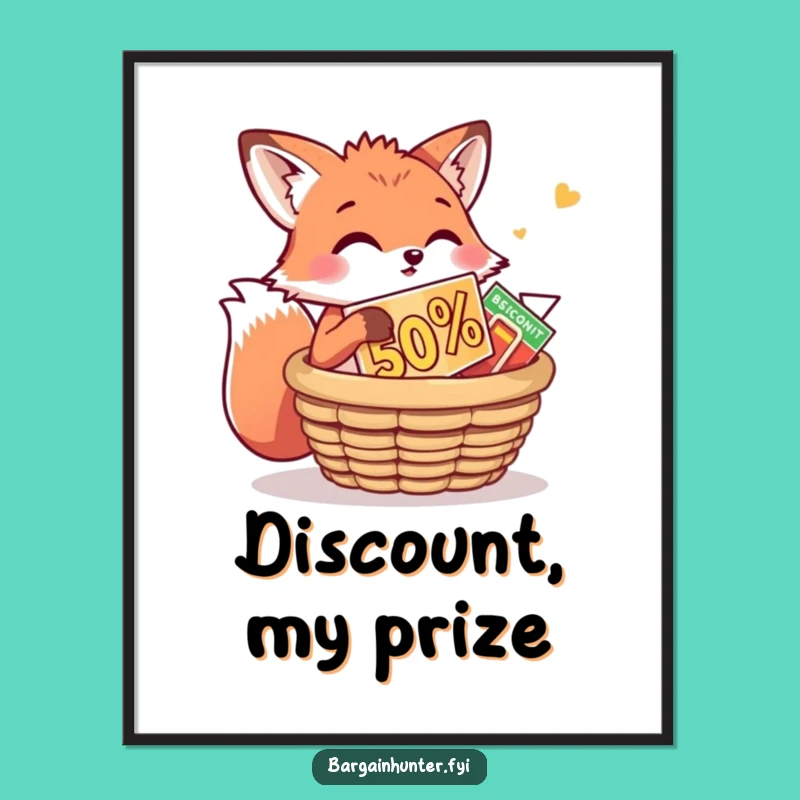 Funny Fox Poster: Playful Bargain Hunter Art, Perfect Decor Gift