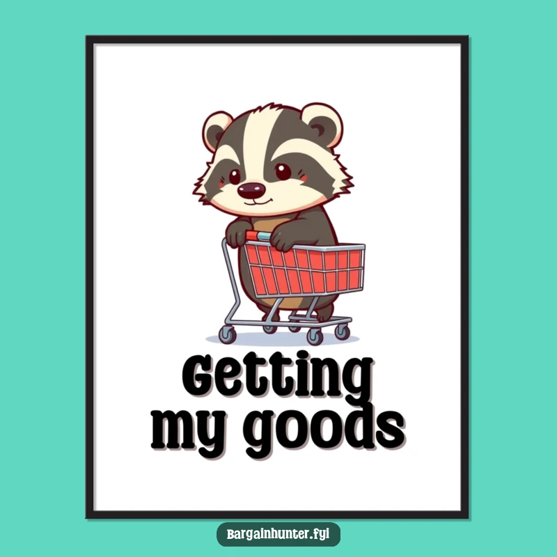 Funny Determined Badger Shopping Trolley Poster: Decorate with Focused Humor!