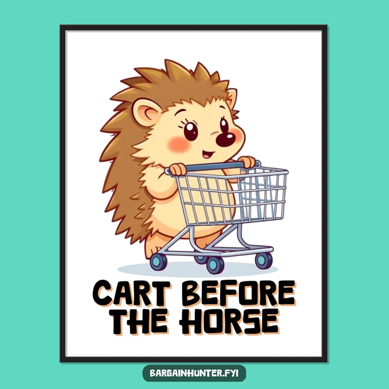 Funny Hedgehog Shopping Cart Poster - Hilarious Wall Art Funny Gift!