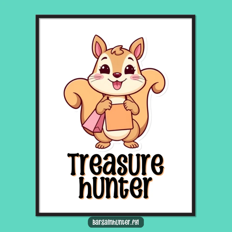 Funny Squirrel Shopping Poster: Decorate with Cheerful Deal-Hunting Vibes