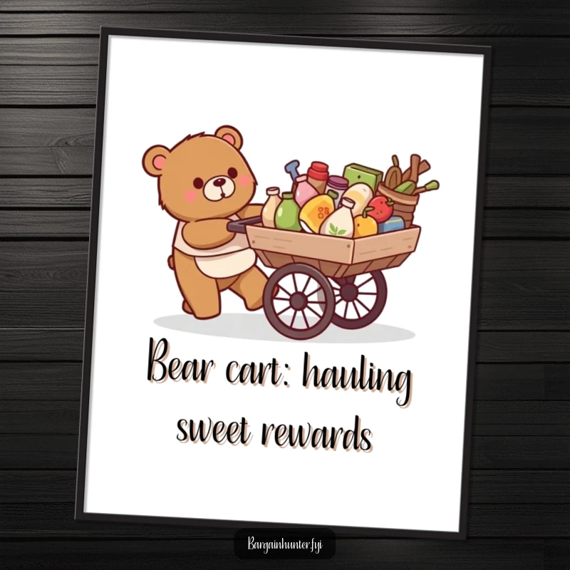 Funny Free Printable Wall Art: A happy bear character pushes a cart overflowing with miscellaneous goods.