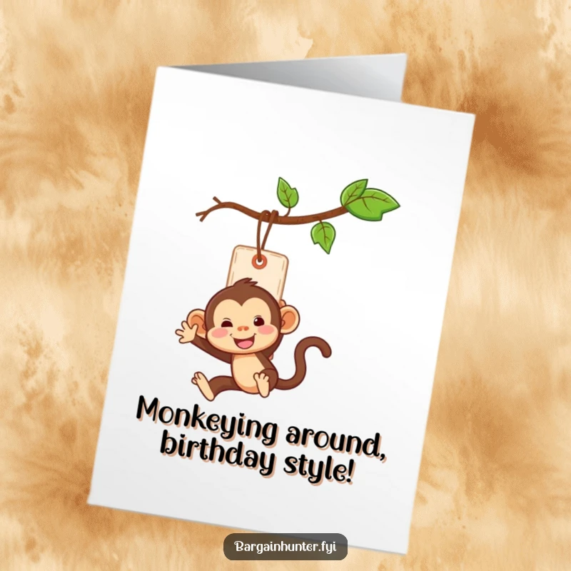 Funny Free Printable Birthday Card: Playful monkey swinging from a price tag like a vine, humorous celebration, downloadable gift.