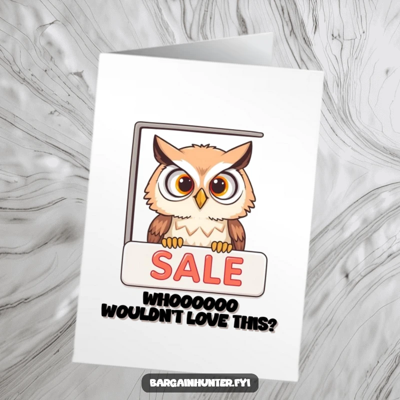 Funny Free Printable Birthday Card featuring a curious owl peeking into a sale advertisement, looking for treats.