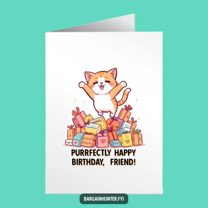 Free Printable Funny Birthday Card: Bargain Hunter Cat - Hilarious Downloadable Gift
