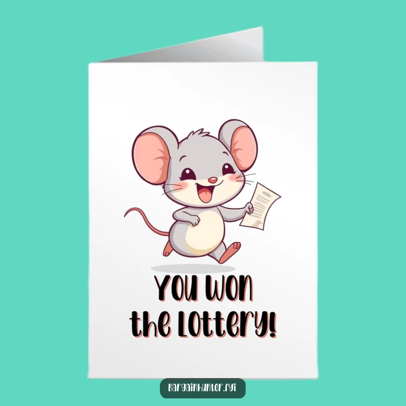 Free Printable Congrats Card: Joyful Mouse with Receipt - Humorous Download