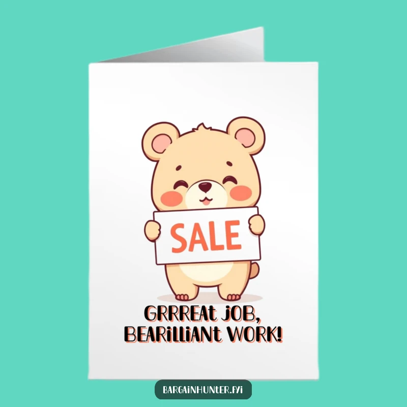 Free Printable Congrats Card: Bear Cub Sale Sign, Humorous Downloadable Celebration