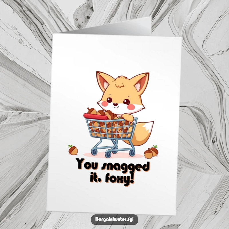 Funny Free Printable Congratulations Card: A happy fox proudly displays a shopping cart filled with acorns.
