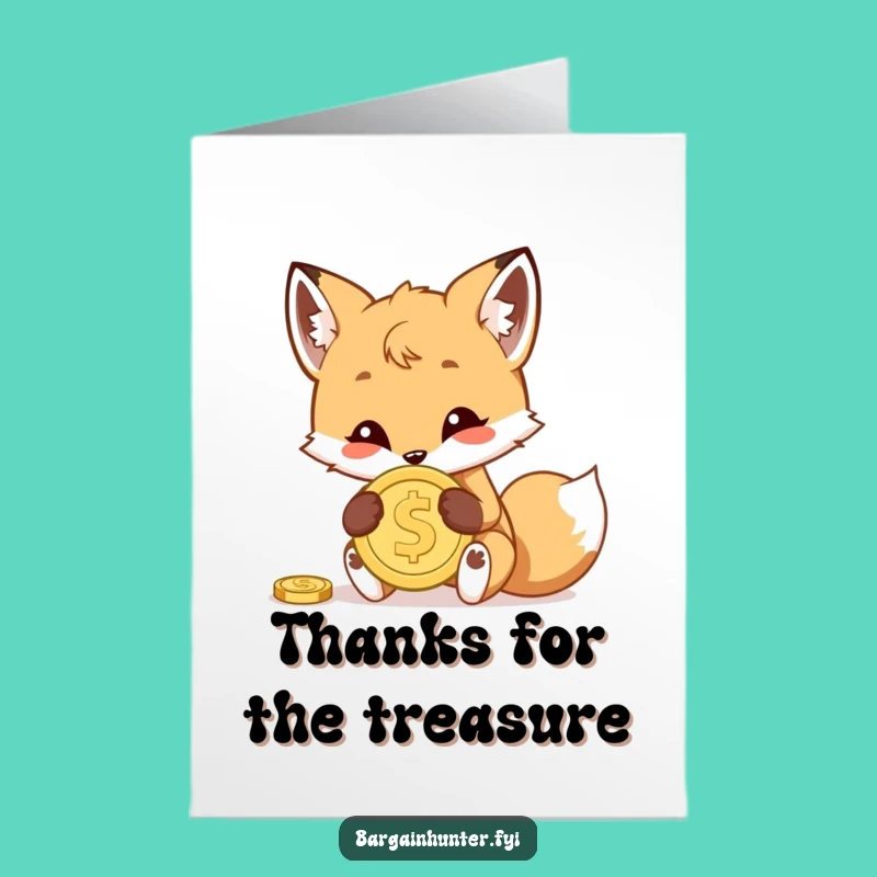 Free Printable Thank You Card: Fox Cub's Coin - Cute Downloadable Gift