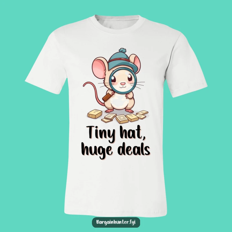 Funny Mouse Bargain Tee, Hilarious Gift for Savvy Shoppers